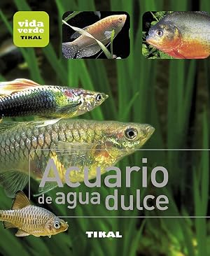 Acuario de agua dulce (Vida verde)
