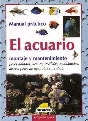 Acuario,Montaje Y Mantenimiento (Susaeta) (Peque&ntilde;as Joyas)