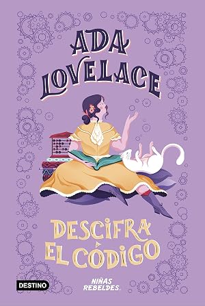 Ada Lovelace descifra el c&oacute;digo (PROVISIONAL DESTINO INFANTIL)