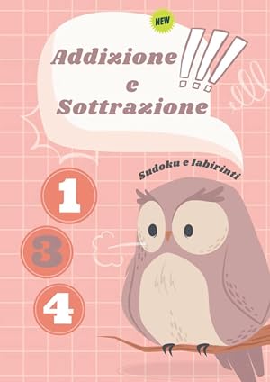 Addizione e sottrazione: cartella di lavoro di matematica | Libro pratico di addizione e sottrazione per bambini dai 4 agli 8 anni | SUDOKU E ... di Matematica 1 Primaria, Libro di pratica