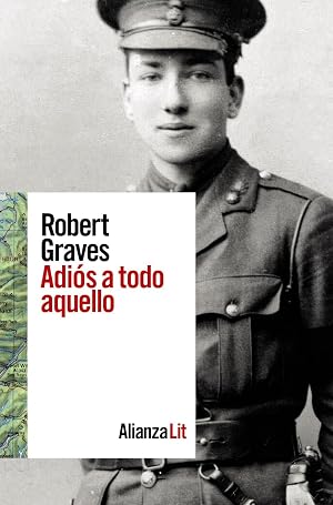 Adi&oacute;s a todo aquello (Alianza Literaturas)