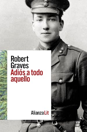 Adi&oacute;s a todo aquello (Alianza Literaturas)