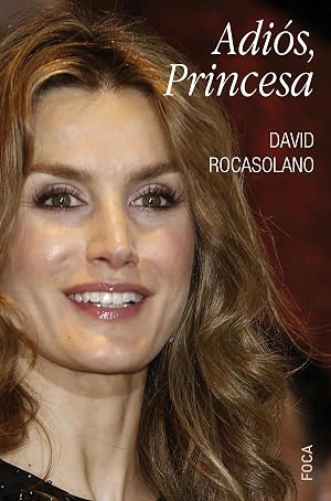 Adi&oacute;s, Princesa (Investigaci&oacute;n)