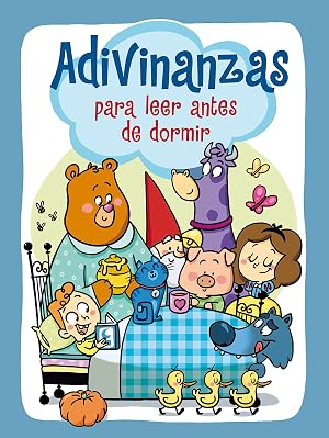 Adivinanzas para leer antes de dormir (Adivina adivinanza)