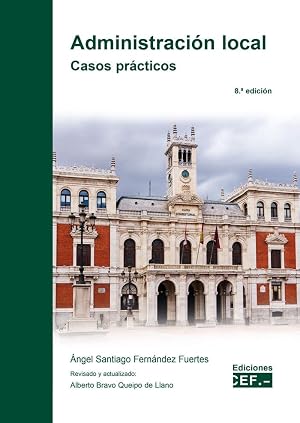 Administraci&oacute;n Local. Casos pr&aacute;cticos (SIN COLECCION)