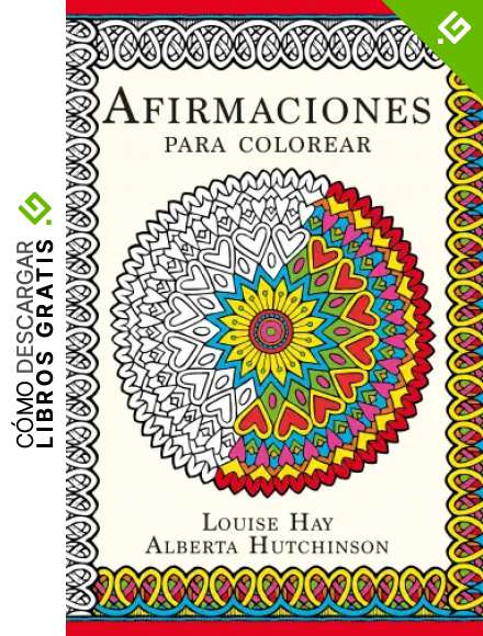 Afirmaciones para colorear (Terapias Mandalas)