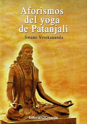 Aforismos del yoga de Patanjali (Sabiduria Esencial)