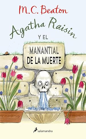 Agatha Raisin y el manantial de la muerte (Agatha Raisin 7) (Novela (Best Seller))