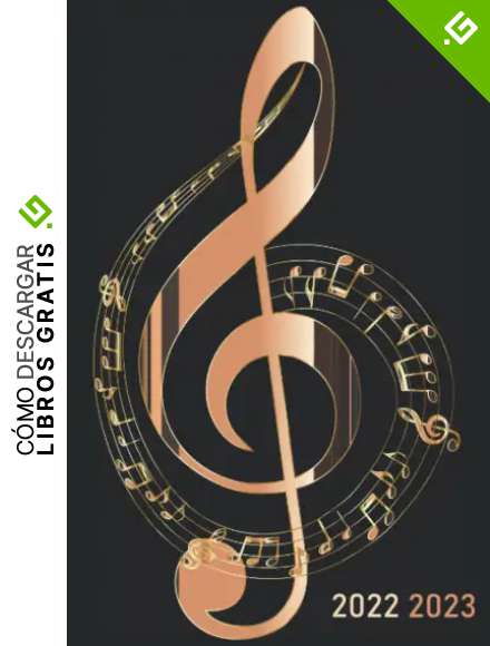 Agenda 2022 2023: Agenda M&uacute;sica 2022 2023 . Planificador Para Amantes del M&uacute;sica . Para Estudiantes, Profesionales y Particulares . Cuaderno de m&uacute;sica ...