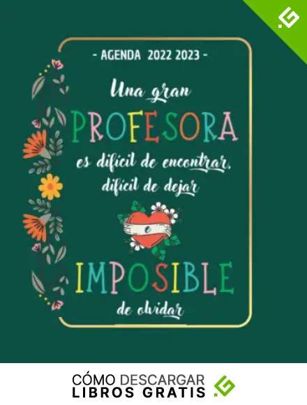 - AGENDA 2022 2023 - Una Gran Profesora Es Difícil De Encontrar: Planificador y Organizador Profesor Personalizada | Regalos Originales Para ... |Desde 01 AGOSTO 2022 a 30 JULIO 2023 .