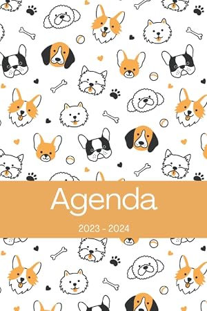 Agenda 2023-2024: Regalo para Amantes de los Perros, Animales, Due&ntilde;os de Perros, Veterinario, Calendario 23-24 Agenda Semanal y Mensual