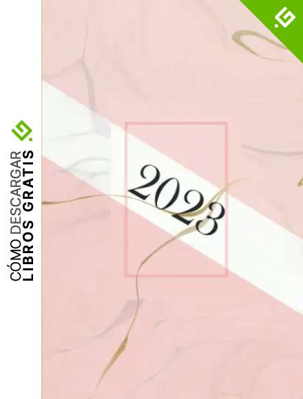 Agenda 2023: Agenda Espa&ntilde;ol Anual . 12 Meses . Del 01 de Enero de 2023 al 31 de Diciembre de 2023 . Organiza tu D&iacute;a . Dise&ntilde;o de M&aacute;rmol Rosa