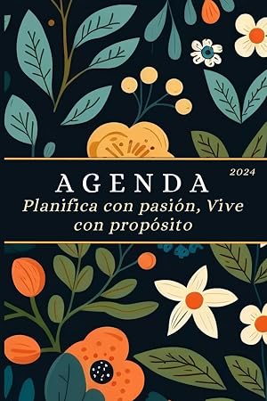 Agenda 2024 Dia Por Pagina: Planificador 2024 D&iacute;a por P&aacute;gina, 1 P&aacute;gina por D&iacute;a, Calendario Anual de 12 Meses, Horario de 06:00 a 00:00, Planificador Diario de Bolsillo y Mensual, 365 D&iacute;as