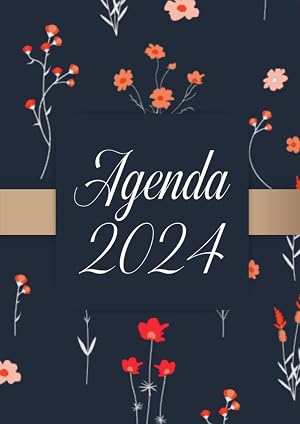 Agenda 2024 dia por pagina: Planificador Diaria 12 Meses de Enero a Diciembre 2024, Tama&ntilde;o a4 (21 cm x 29.7 cm), Cubierta Floral, Espa&ntilde;ol.