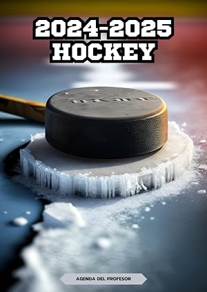 Agenda del Profesor 2024-2025 - Cubierta de Hockey: Personalizada Organizador Semanal para Maestras de agosto a Julio 24/25 A&ntilde;o Escolar.