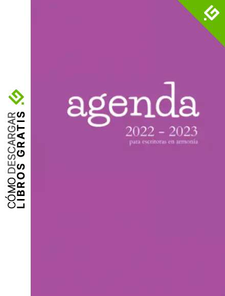Agenda escolar 2022-2023 para escritoras en armon&iacute;a