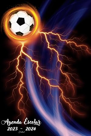 Agenda Escolar 2023-2024 Futbol: Organizador Semanal : Agosto 2023 / Julio 2024, una semana en 2 p&aacute;ginas | Para Ni&ntilde;os, Ni&ntilde;as, Primaria, Secundaria, Estudiantes y Universitarios | Tema Futbol