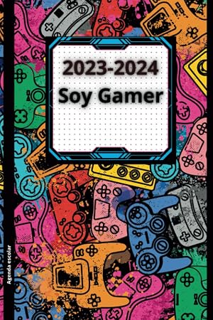 Agenda escolar 2023 2024 gamer: Semana vista A5+. A&ntilde;o escolar de septiembre a julio- Planificador para estudiantes de Primaria, Secundaria, Bachiller o FP. Regalo gaming