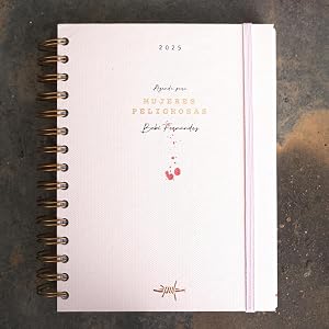 AGENDA PARA MUJERES PELIGROSAS 2024/2025