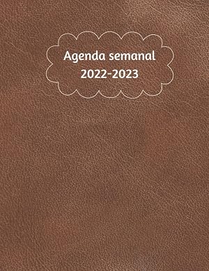 agenda semanal 2023-2024: Calendario Cemanal Mensual, Calendario de 24 Meses (Enero de 2023 a Diciembre de 2024)