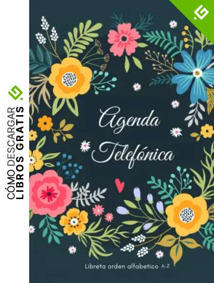Agenda Telefonica. Libreta orden alfabetico A-Z: Cuaderno de direcciones y agenda telefonos para anotar m&aacute;s de 300 contactos.