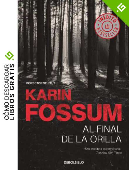 Al final de la orilla (Inspector Sejer 8)