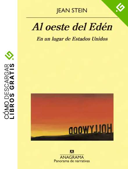 Al oeste del Ed&eacute;n: En un lugar de Estados Unidos: 1029 (Panorama de narrativas)