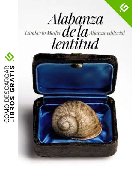 Alabanza de la lentitud (El libro de bolsillo - Humanidades)