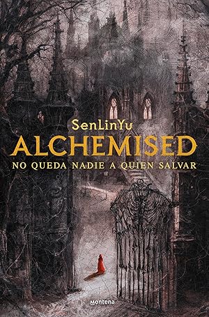 Alchemised: No queda nadie a quien salvar (Lo más visto) Alchemised: No queda nadie a quien salvar (Lo más visto)