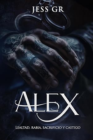 Alex: Novela Rom&aacute;ntica de Mafia (Clan Z n&ordm; 3)