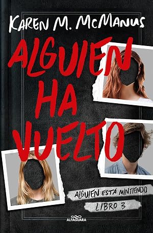 Alguien ha vuelto (Alguien est&aacute; mintiendo 3) (Sin l&iacute;mites)
