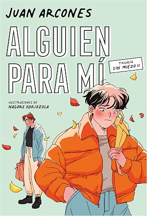 Alguien para m&iacute; (Sin miedo 2) (Random C&oacute;mics)