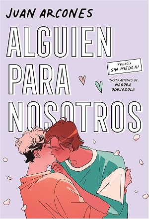 Alguien para nosotros (Sin miedo 3) (Random C&oacute;mics)