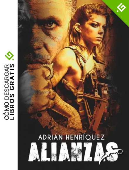 Alianzas: (Alliances) (Spanich Edition) (A la captura del Shadowboy n&ordm; 3)