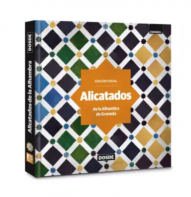 Alicatados de la Alhambra | Libro con dise&ntilde;os y fotograf&iacute;as | Tapa blanda | ISBN 9788491031352
