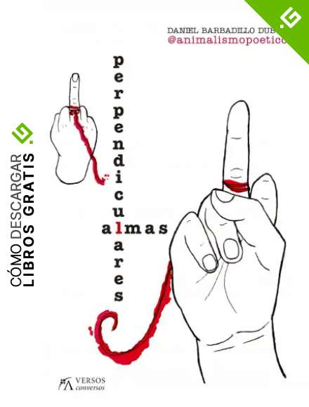 Almas perpendiculares (Versos ConVersos)