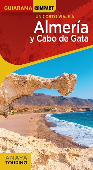 Almer&iacute;a y Cabo de Gata (GUIARAMA COMPACT - Espa&ntilde;a)
