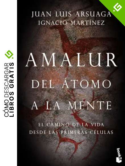 Amalur: Del &aacute;tomo a la mente (Booket Ciencia)
