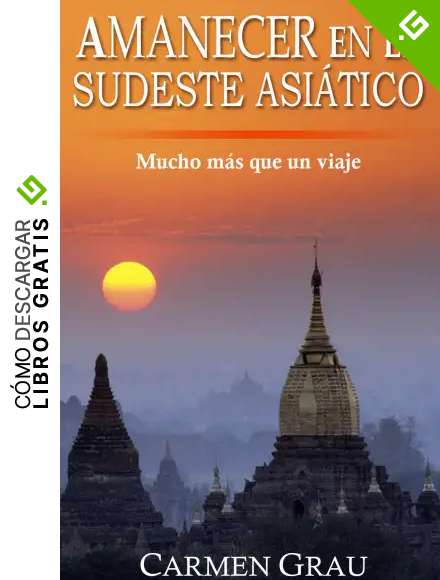 AMANECER EN EL SUDESTE ASI&Aacute;TICO