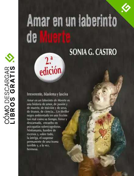 Amar en un laberinto de Muerte (La estirpe &uacute;nica)