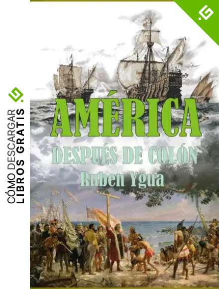 AM&Eacute;RICA DESPU&Eacute;S DE COL&Oacute;N