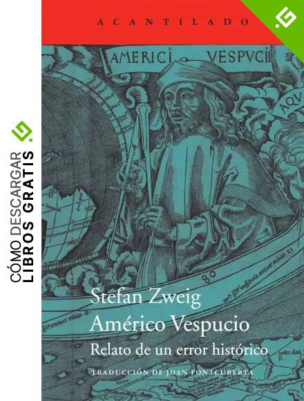 Am&eacute;rico Vespucio: Relato de un error hist&oacute;rico: 94 (Cuadernos)
