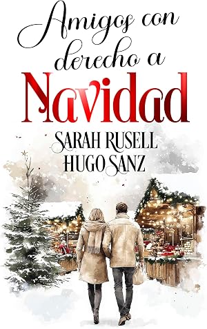 Amigos con derecho a Navidad