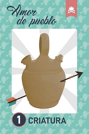 AMOR DE PUEBLO: 1. Criatura