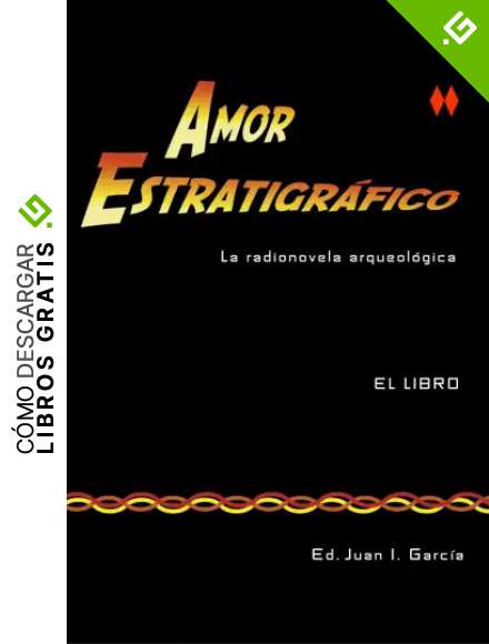 Amor Estratigr&aacute;fico: El libro