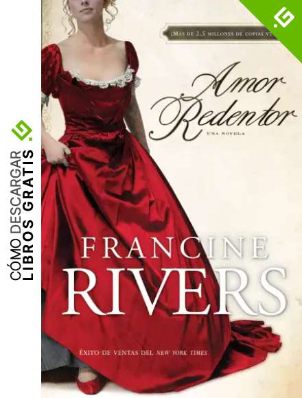 Amor Redentor: Una Novela