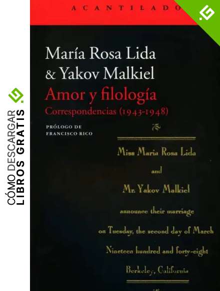 Amor y filolog&iacute;a: Correspondencias (1943-1948) (El Acantilado)