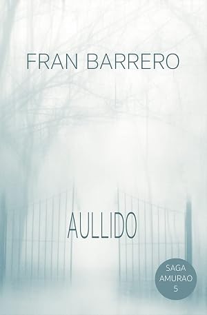 AMURAO: (El aullido del lobo solitario)