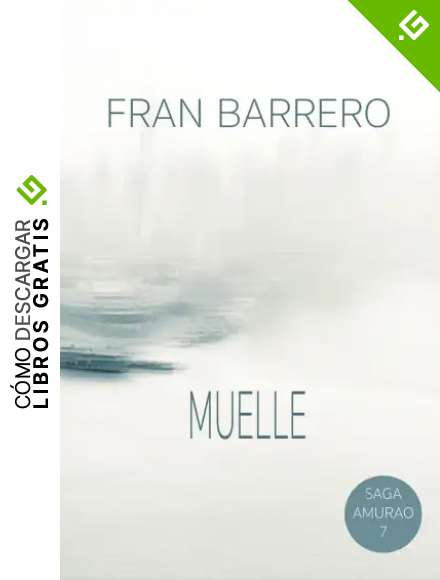 AMURAO: (El muelle de los olvidados)