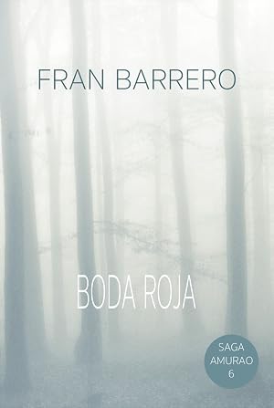 AMURAO: (La boda roja)